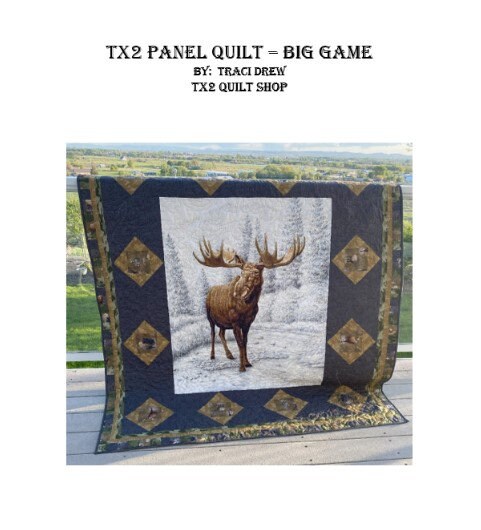 Pattern - Tx2 Panel Quilt - Big Game