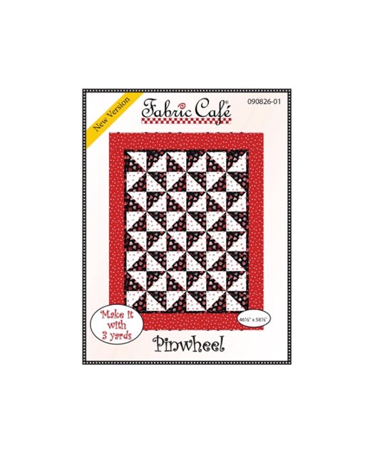 Fabric Cafe - 3-Yard Quilt Pattern - Pinwheel