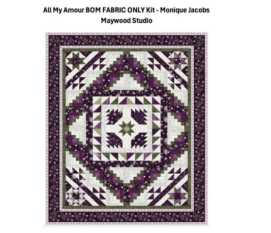 All My Amour BOM FABRIC ONLY Kit - Monique Jacobs Maywood Studio