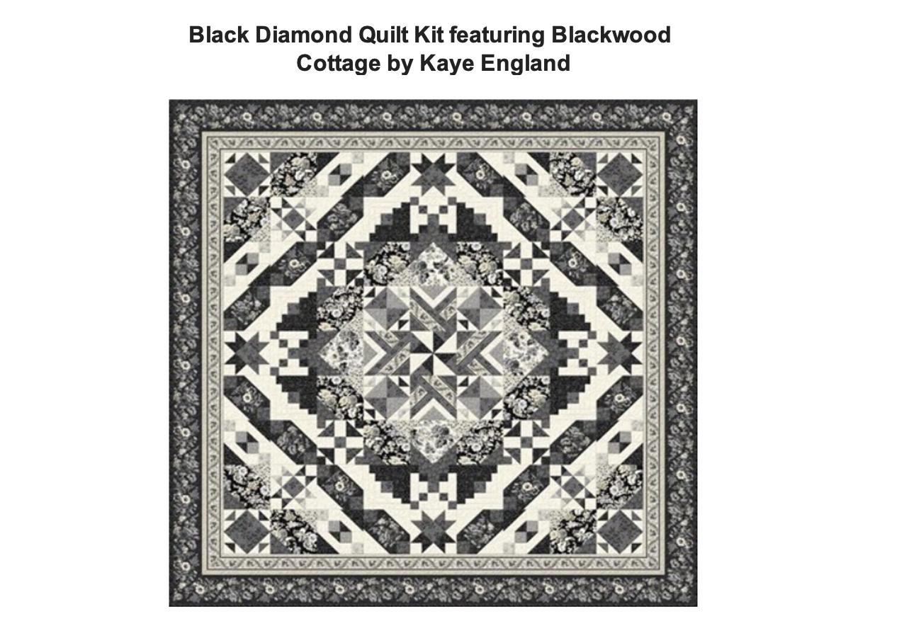 Black Diamond Quilt Kit featuring Blackwood Cottage by Kaye England.