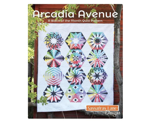 Arcadia Avenue A Block of the Month Quilt Pattern / Sassafras Lane Designs