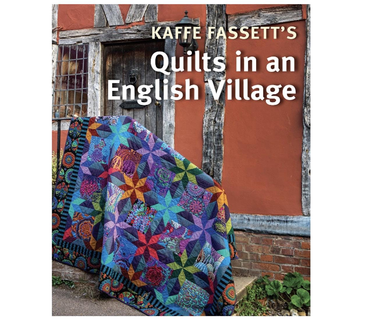 Kaffe Fassett's Quilts in an English Village