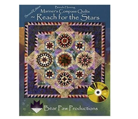 Mariner's Compass Quilts: Reach for the Stars 2nd Edition with CD