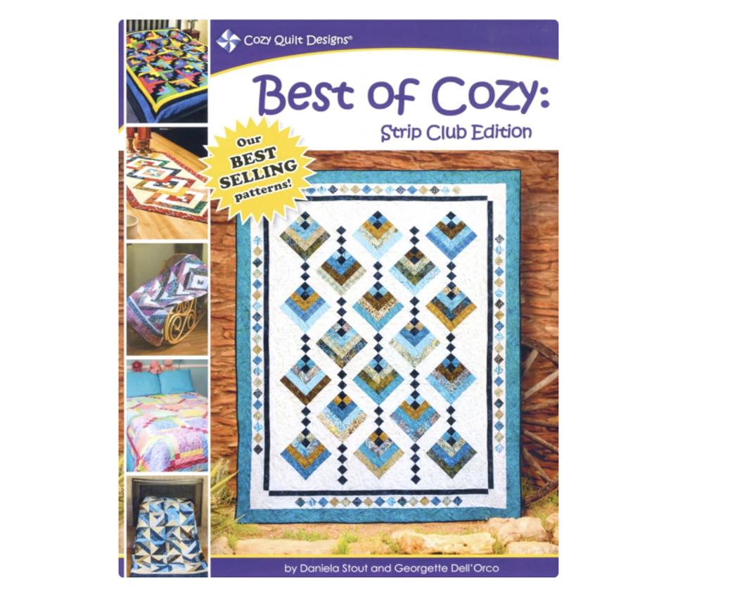 Cozy Quilt Designs Best of Cozy: Strip Club Edition by Daniela Stout and Georgette Dell'Orco