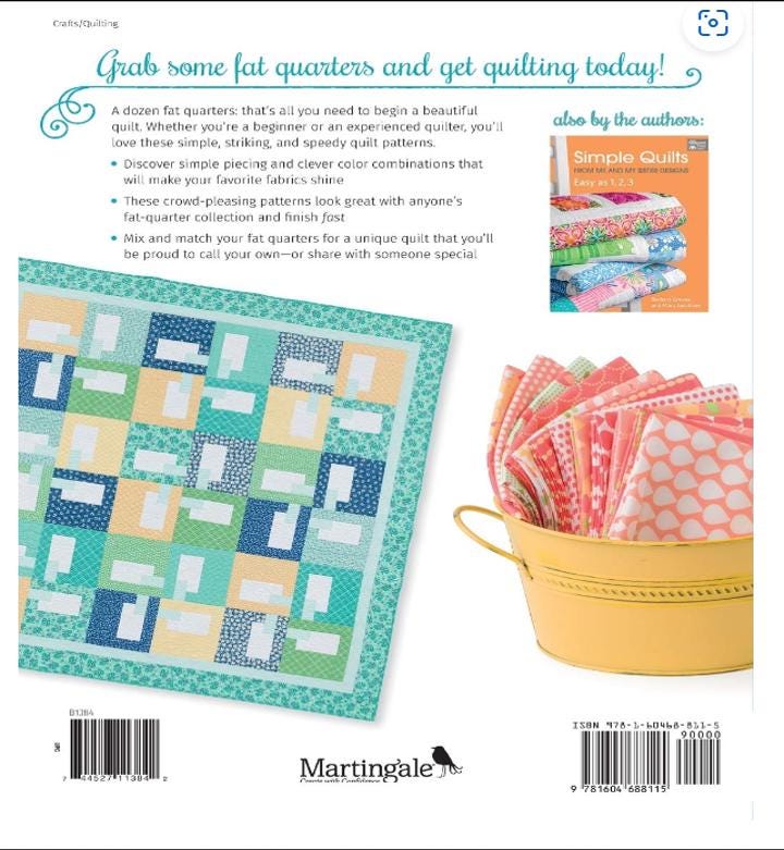 12-Pack Quilts: Simple Quilts that Start with 12 Fat Quarters