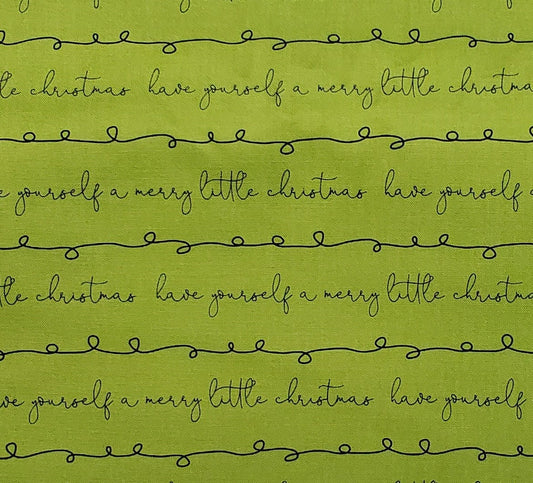 Riley Blake Design Pattern C9643.Merry Little Christmas by Sandy Gervais 2020 - Green Fabric / Black Sentiment (Selvage to Selvage)